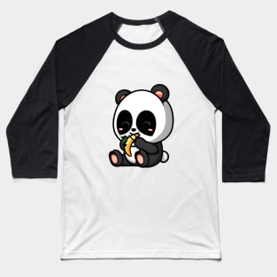 Panda Bear Eating a Banana Because Why Not? Baseball T-Shirt